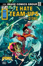 D'Orc #3C (I Hate Fairyland Team-Up variant)