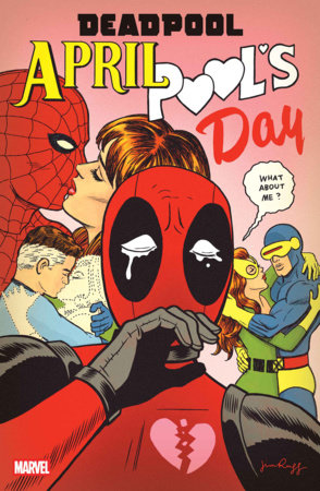 Deadpool: April Pool's Day #1C