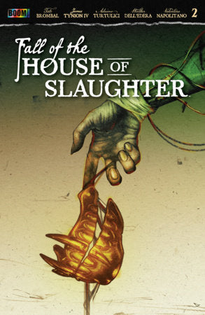 Fall of the House of Slaughter #2A