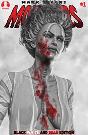 Mark Spears Monsters: Black, White & Dead #1B (7th printing - The Crimson Bride variant)