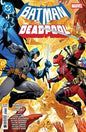 DC/Marvel: Batman/Deadpool #1A