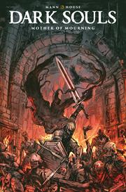 Dark Souls: Mother of Mourning #4A