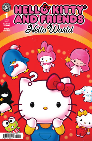 Hello Kitty and Friends: Hello World! #1A