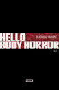 Hello Body Horror #1C (Black Bag variant)