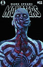 Mark Spears Monsters #11A (Unholy Revelation Glow-In-The-Dark variant)