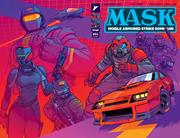 M.A.S.K. (Skybound) #1A (Wraparound variant)