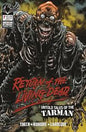 Return of the Living Dead: Untold Tales of the Tarman #1A