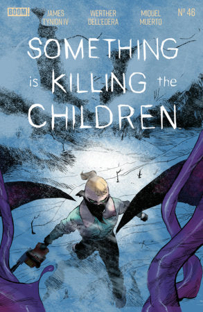 Something is Killing the Children #46A