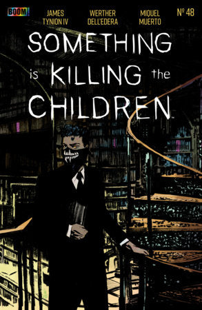 Something is Killing the Children #48A