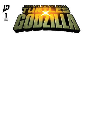 Teenage Mutant Ninja Turtles x Godzilla #1E (Blank variant)