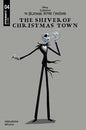 The Nightmare Before Christmas: The Shiver of Christmas Town #4D (Disney Library variant)