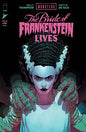 Universal Monsters: Bride of Frankenstein Lives #1A